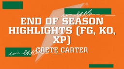 End of Season Highlights (FG, KO, XP)