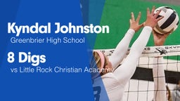 8 Digs vs Little Rock Christian Academy