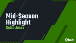 Mid-Season Highlight 