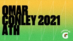 Omar Conley 2021 ATH 