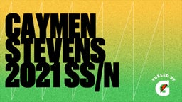 Caymen Stevens 2021 SS/N