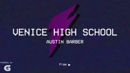 Austin Barber's highlights Venice High School