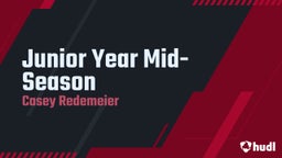  Junior Year Mid-Season