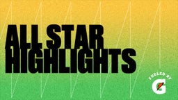 All Star Highlights