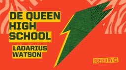 Ladarius Watson's highlights De Queen High School