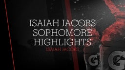 Isaiah Jacobs sophomore highlights 