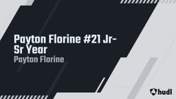 Payton Florine #21 Jr-Sr Year
