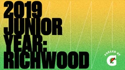2019 Junior Year: Richwood