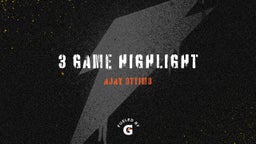 3 game highlight 