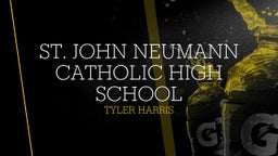 Tyler Harris's highlights St. John Neumann Catholic High School