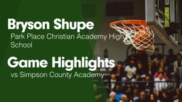 Game Highlights vs Simpson County Academy