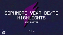 Sophmore Year DE/TE Highlights