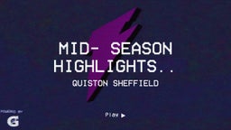 Mid- Season Highlights..