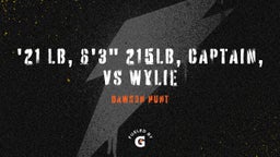 Dawson Hunt's highlights '21 LB, 6'3" 215lb, Captain, vs Wylie