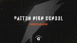 Christian King's highlights Patton High School