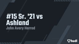 John avery Herrod's highlights #15 Sr.  '21 vs Ashland