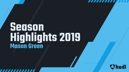 Season Highlights 2019