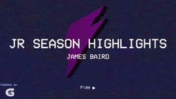 Jr Season Highlights