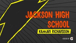 Kamari Richardson's highlights Jackson High School