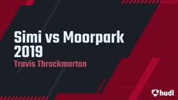 Simi vs Moorpark 2019