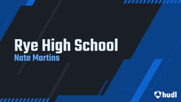 Nate Martins's highlights Rye High School