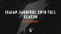 Isaiah Jaurigue 2018 full season 