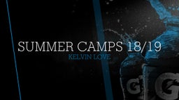 Kelvin Love's highlights Summer Camps 18/19 