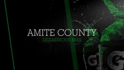 Dezaerious May's highlights Amite County