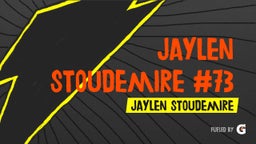Jaylen Stoudemire #73