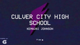 Kemajai Johnson's highlights Culver City High School