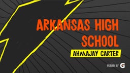 Ahmajay Carter's highlights Arkansas High School