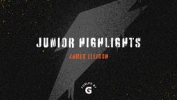 JUNIOR HIGHLIGHTS