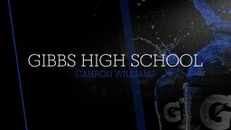 Cahron Williams's highlights Gibbs High School