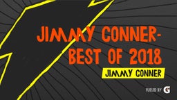 Jimmy Conner-Best of 2018