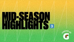 mid-season highlights 3??