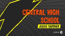 Julius Gardner's highlights Central High School
