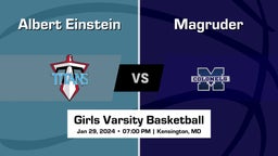 Magruder vs Albert Einstein Girls Varsity Basketball Game Recap