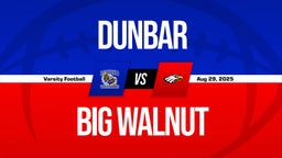 08/29 Highlights vs Dunbar