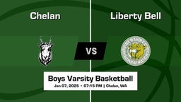 Liberty Bell vs Chelan Boys Varsity Basketball Game Recap
