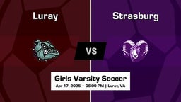 Strasburg vs Luray Girls Varsity Soccer Game Recap