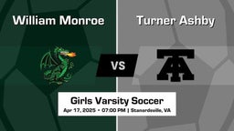 Turner Ashby vs William Monroe Girls Varsity Soccer Game Recap