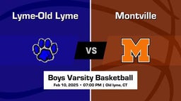 Montville vs Lyme-Old Lyme Boys Varsity Basketball Game Recap