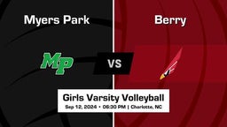 Berry vs Myers Park Girls Varsity Volleyball Game Recap