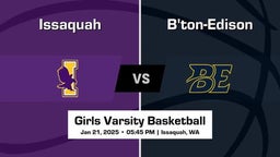 B'ton-Edison vs Issaquah Girls Varsity Basketball Game Recap
