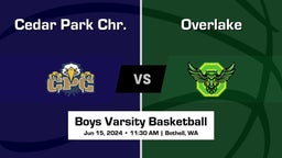 Overlake vs Cedar Park Chr. Boys Varsity Basketball Game Recap