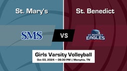 St. Benedict vs St. Mary's Girls Varsity Volleyball Game Recap