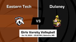 Dulaney vs Eastern Tech Girls Varsity Volleyball Game Recap