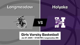 Holyoke vs Longmeadow Girls Varsity Basketball Game Recap