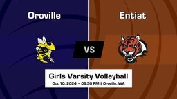 Varsity Girls Volleyball | Oroville High School vs. Entiat High School