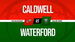 08/29 Highlights vs Caldwell